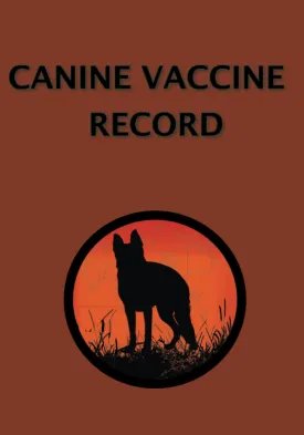 Canine Vaccine Record: Complete Dog Vaccination & Health Log Book Paperback  February 11, 2023