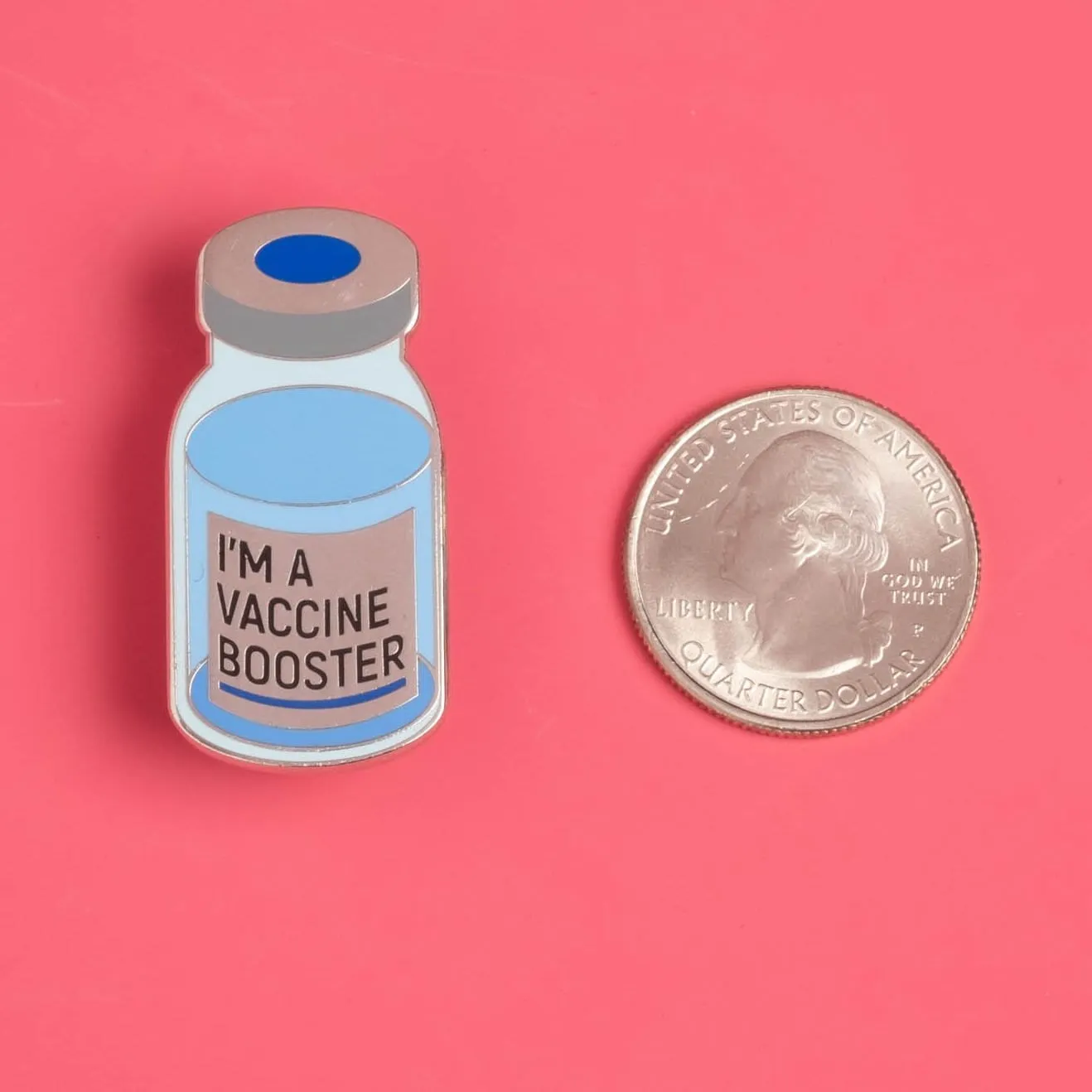 I'm a Vaccine Booster - Vial Pin