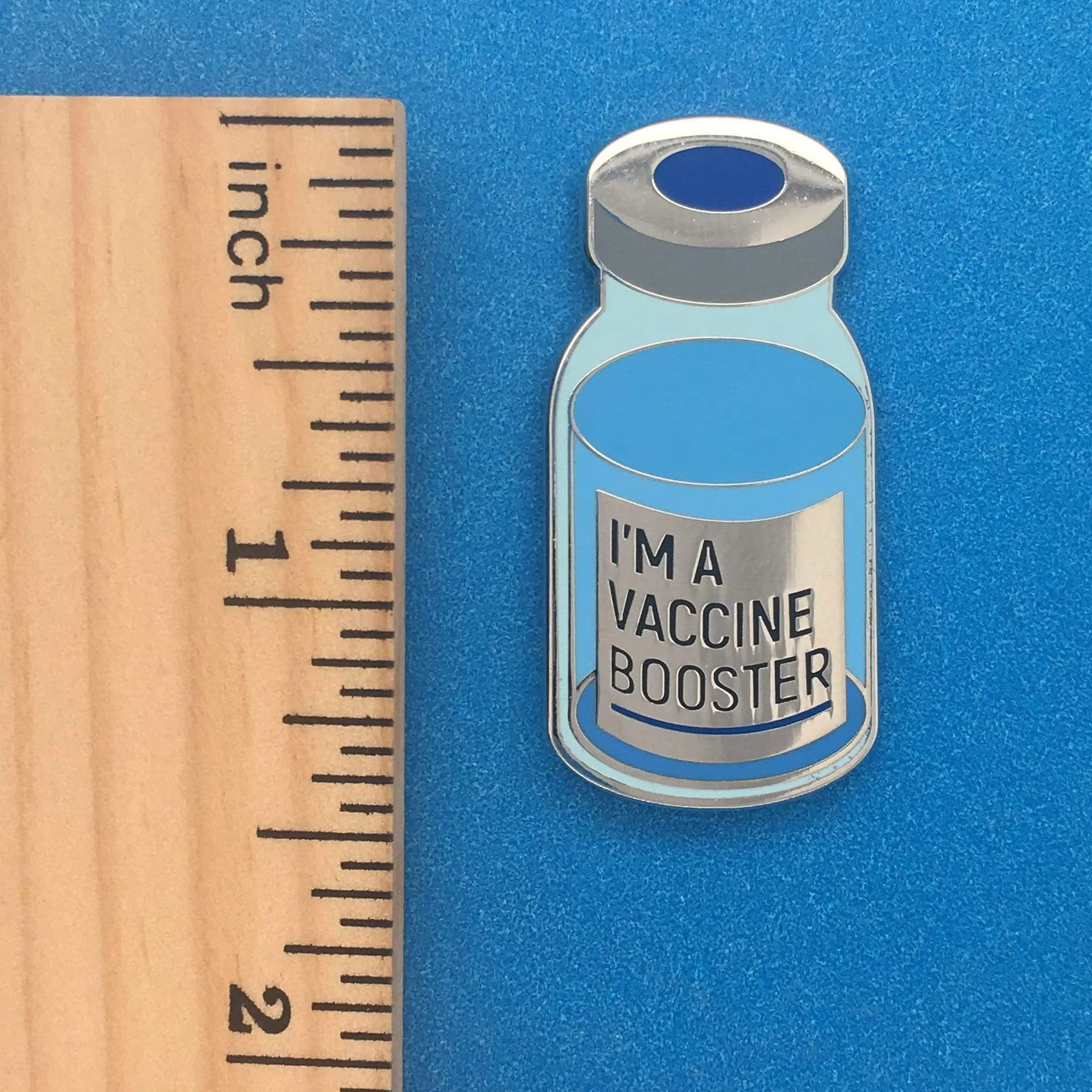I'm a Vaccine Booster - Vial Pin