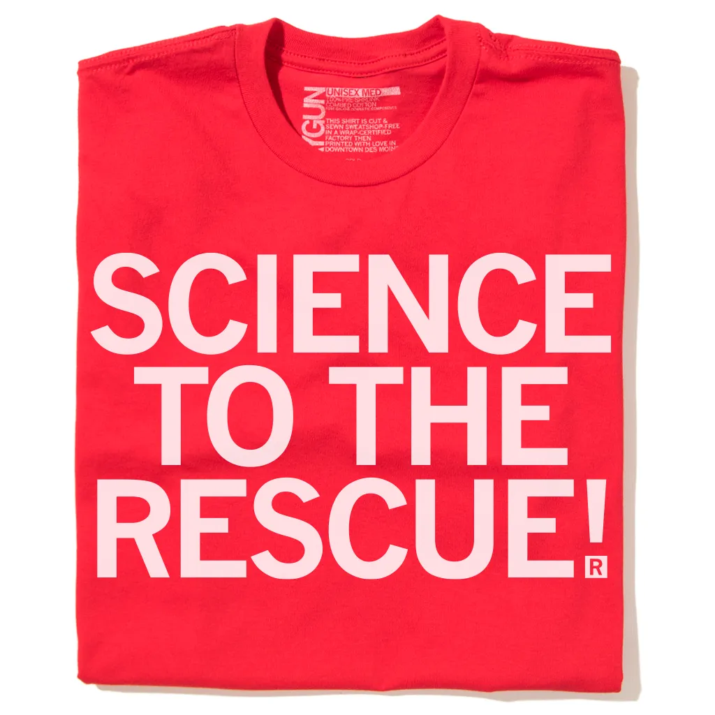 Science To The Rescue